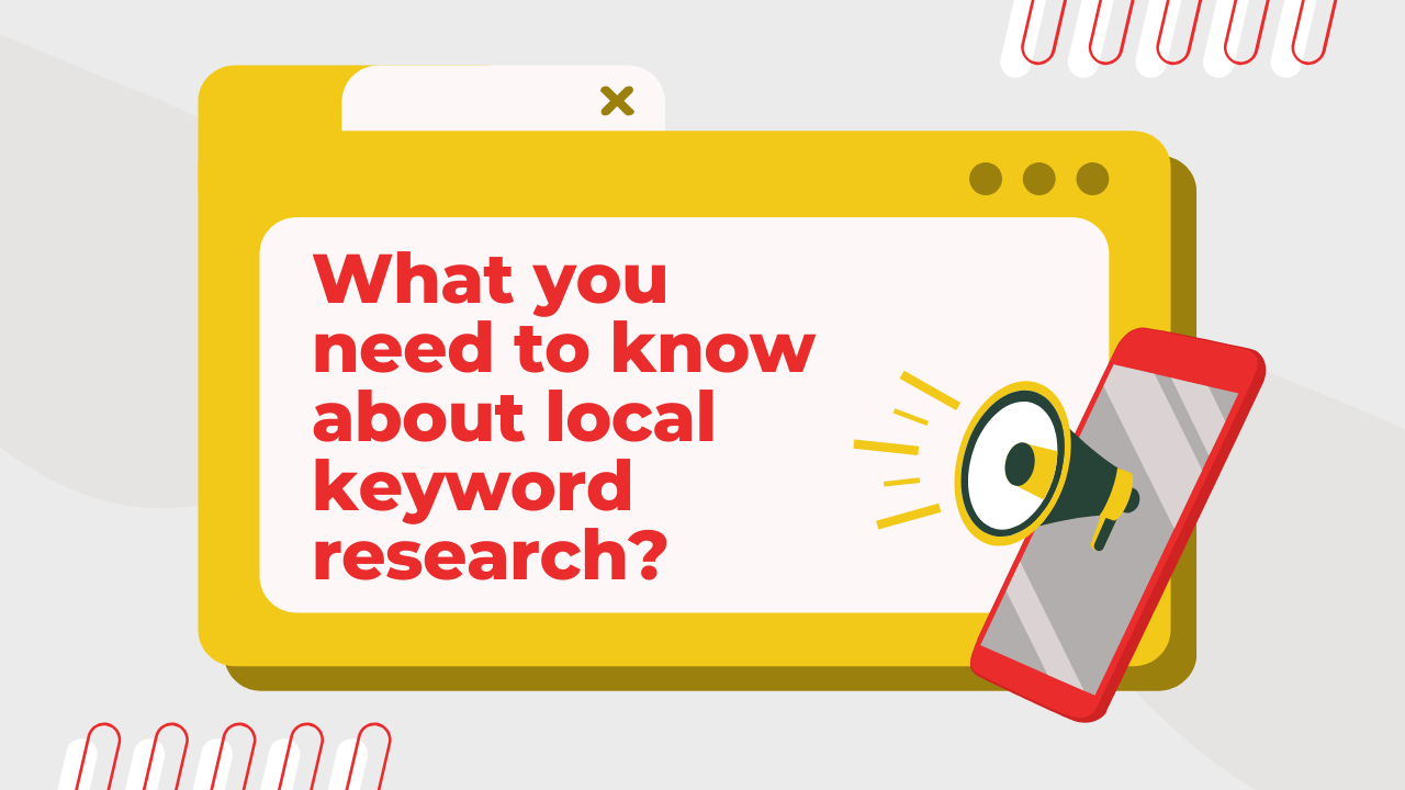 What you need to know about local keyword researchMarketing