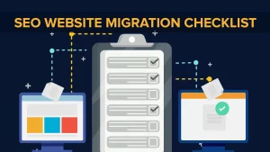 SEO Migration Checklist